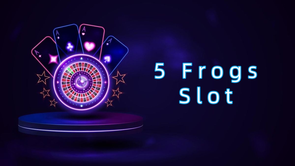 5 Frogs Slot پاکستان